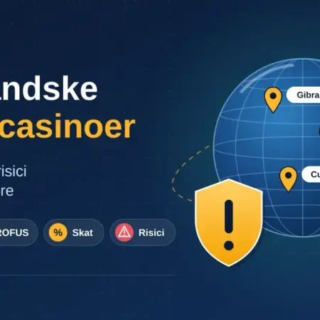 Udenlandske online casinoer: regler, skat og risici for danske spillere